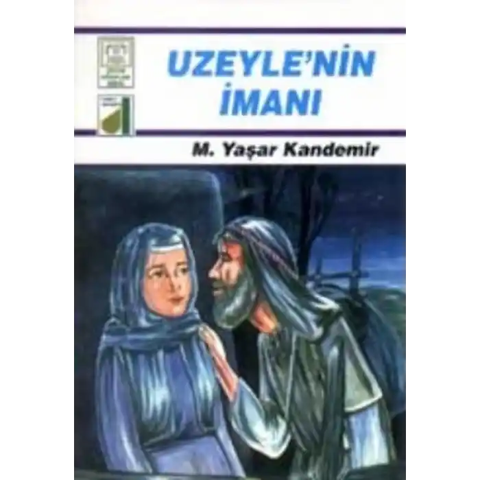 Dinim Serisi 6 - Uzeylenin İmanı