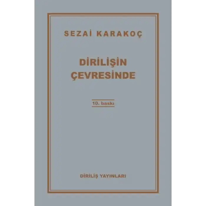 Dirilişin Çevresinde