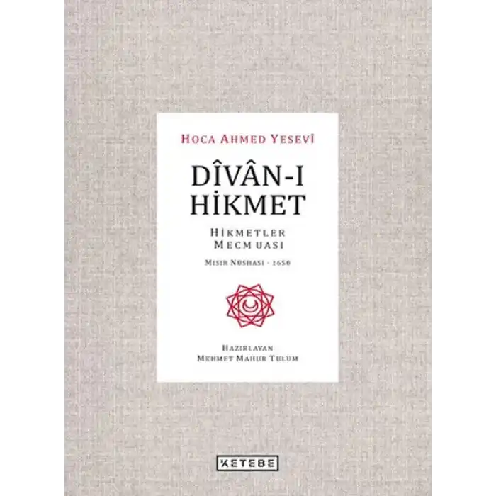 Divan-ı Hikmet - Hikmetler Mecmuası - Mısır Nüshası 1650