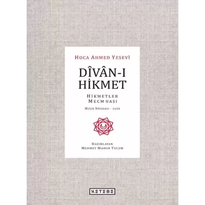 Divan-ı Hikmet - Hikmetler Mecmuası - Mısır Nüshası 1650