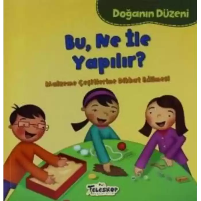 Doğanın Düzeni Bu Ne İle Yapılır?