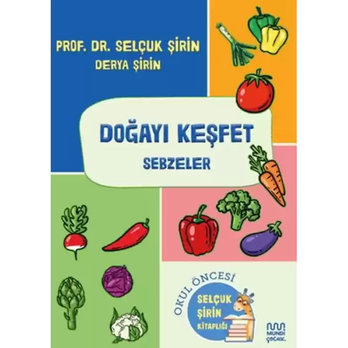 Doğayı Keşfet: Sebzeler