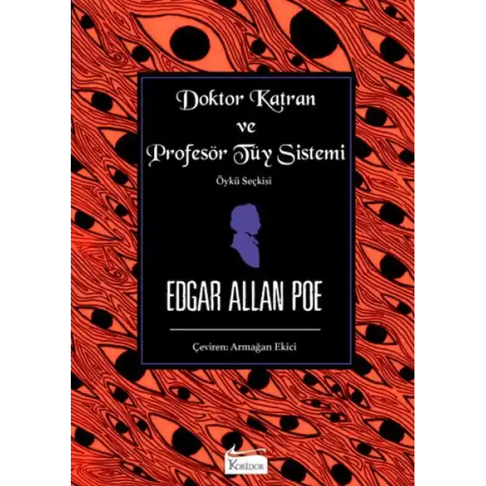 Doktor Katran ve Profesör Tüy Sistemi (Öykü Seçkisi)