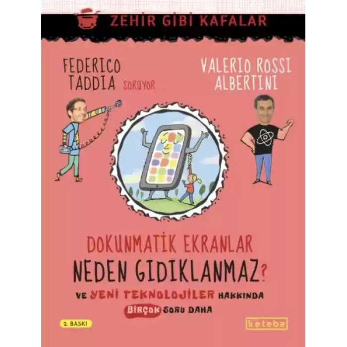 Dokunmatik Ekranlar Neden Gıdıklanmaz?