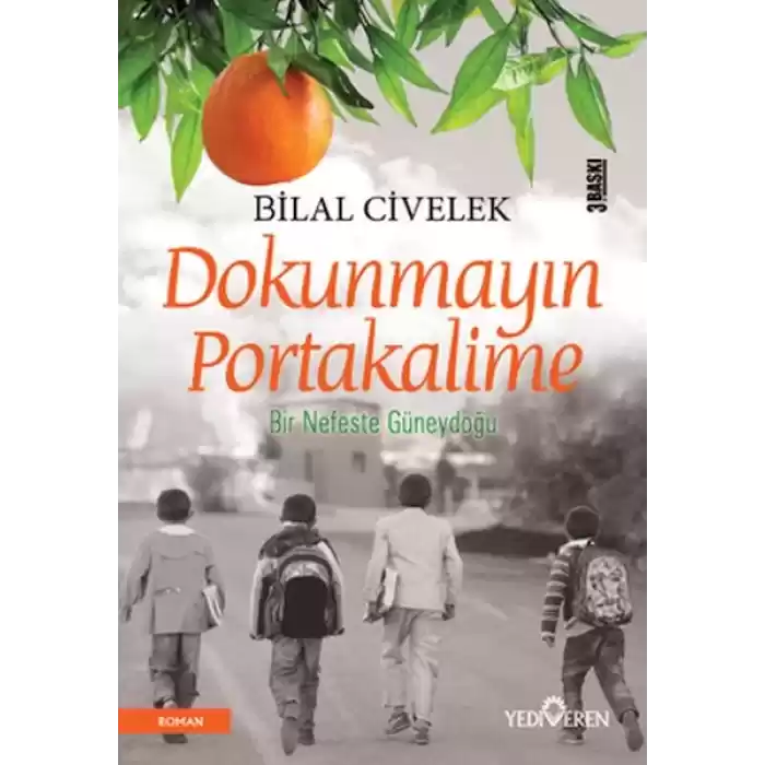 Dokunmayın Portakalime