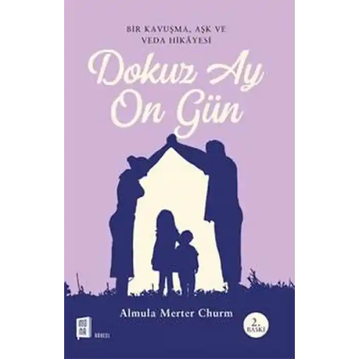 Dokuz Ay On Gün