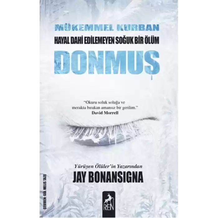 Donmuş - Mükemmel Kurban