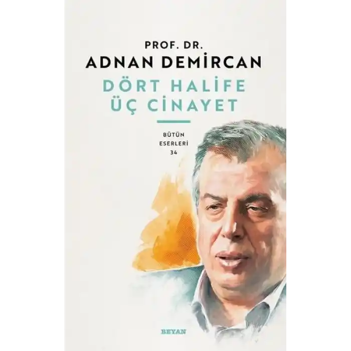 Dört Halife Üç Cinayet