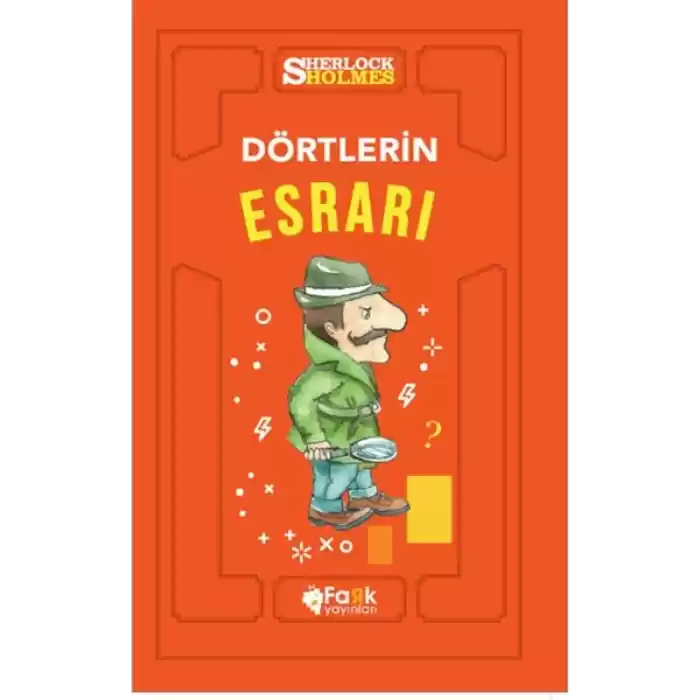 Dörtlerin Esrarı - Sherlock Holmes