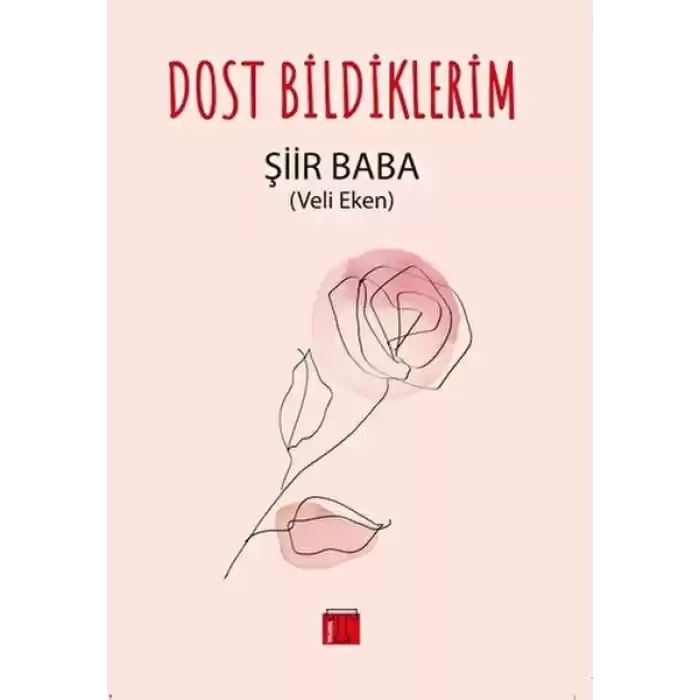 Dost Bildiklerim