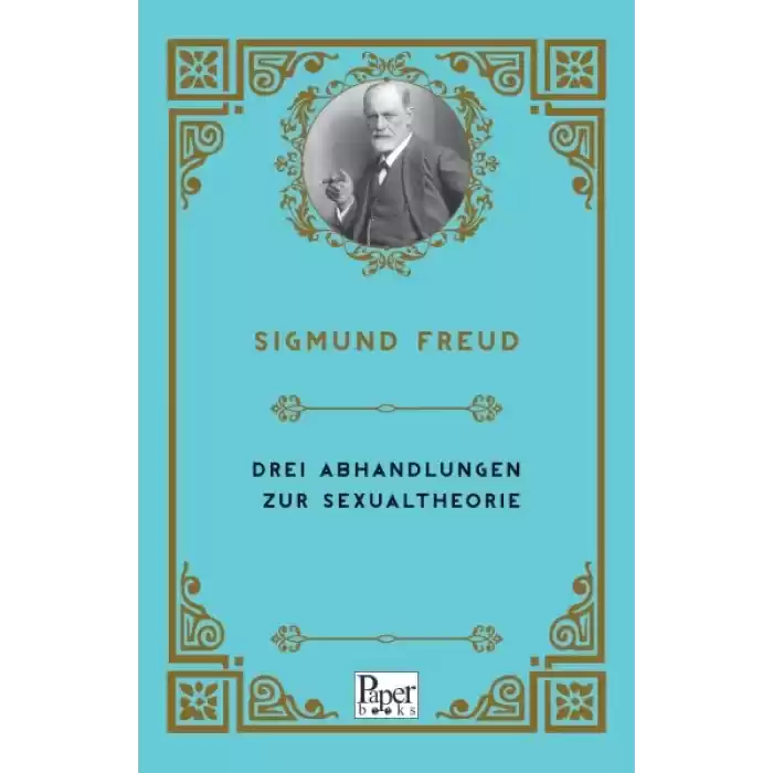 Drei Abhandlungen Zur Sexualtheorie (Almanca)