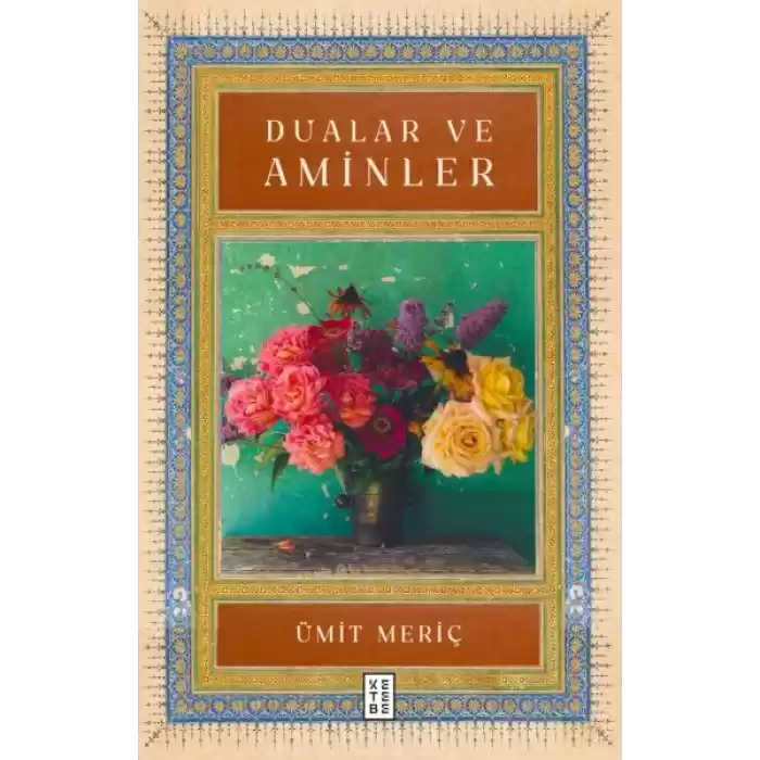 Dualar ve Aminler