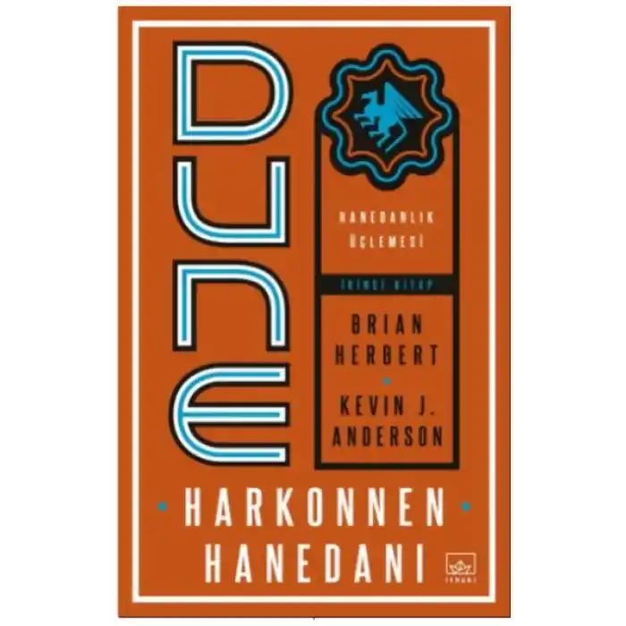 Dune: Harkonnen Hanedanı - Hanedanlık Üçlemesi İkinci Kitap
