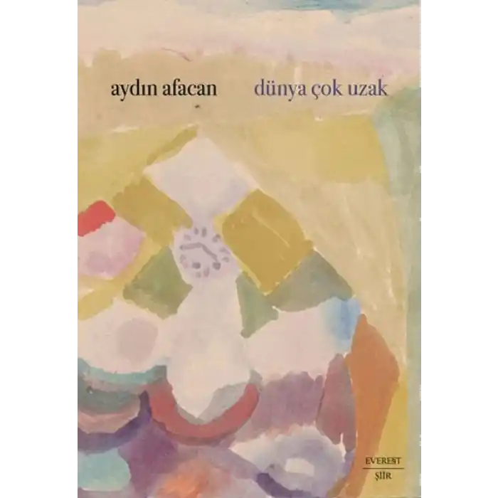 Dünya Çok Uzak