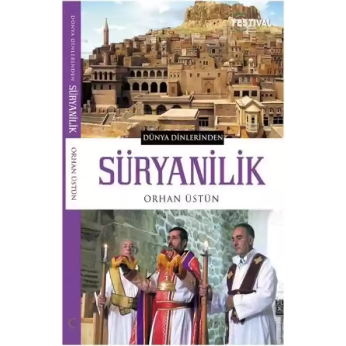 Dünya Dinlerinden - Süryanilik