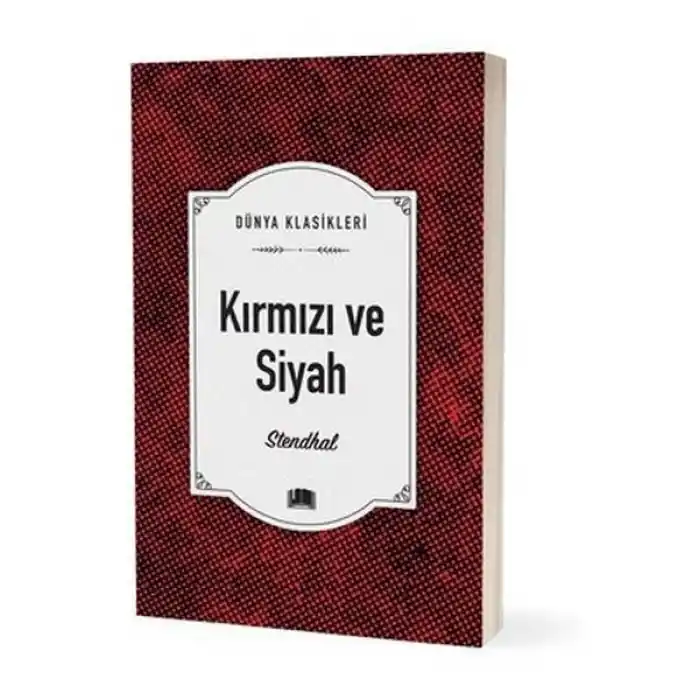 Dünya Klasikleri - Kırmızı ve Siyah