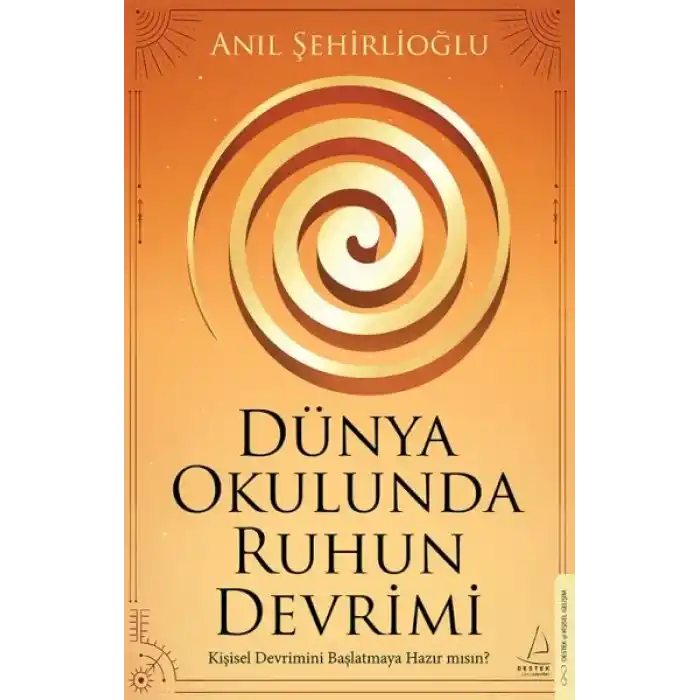 Dünya Okulunda Ruhun Devrimi