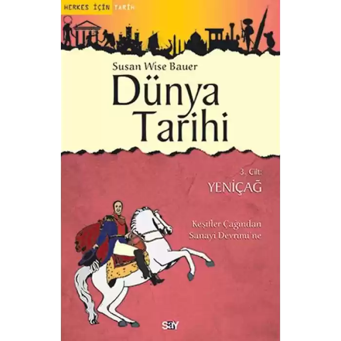 Dünya Tarihi 3. Cilt - Yeniçağ