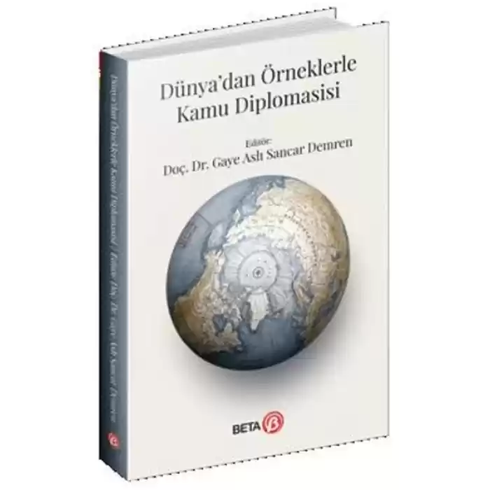 Dünya’dan Örneklerle Kamu Diplomasisi