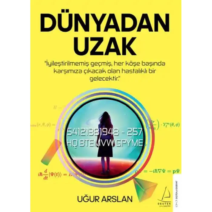 Dünyadan Uzak