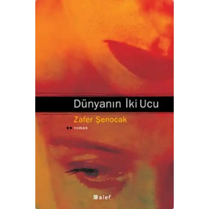 Dünyanın İki Ucu