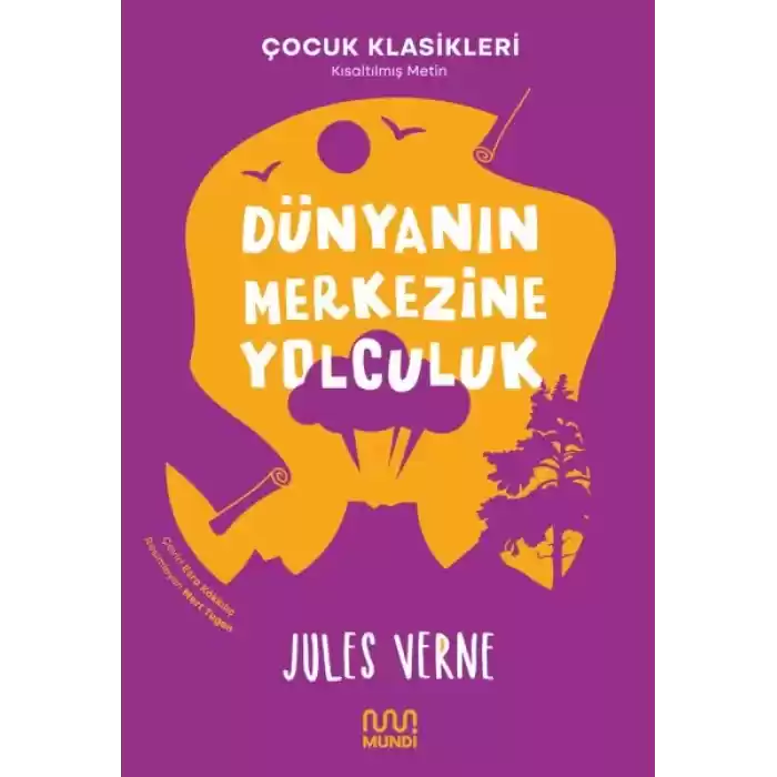 Dünyanın Merkezine Yolculuk