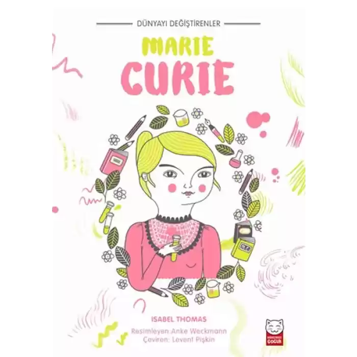 Dünyayı Değiştirenler - Marie Curie