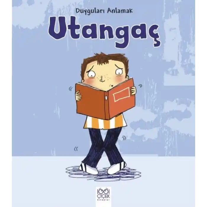 Duyguları Anlamak - Utangaç