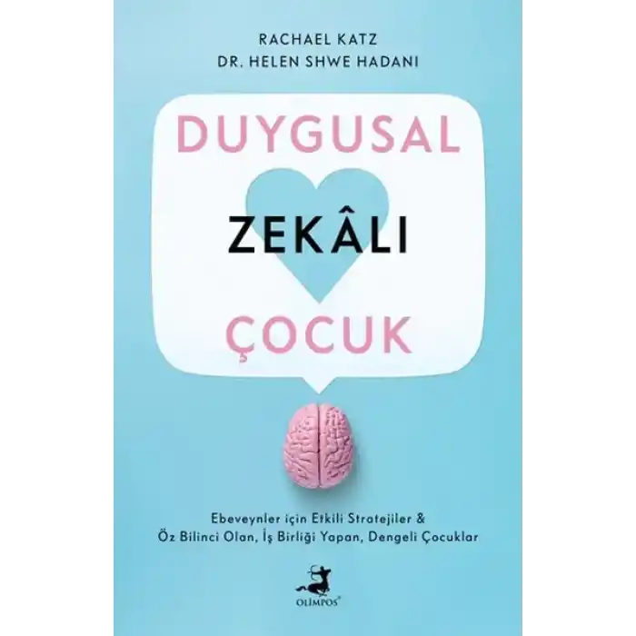 Duygusal Zekalı Çocuk