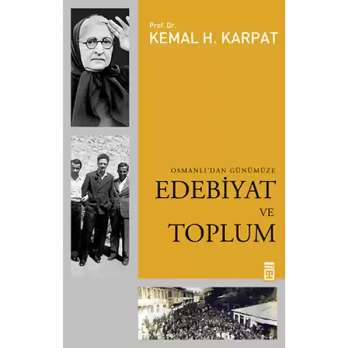 Edebiyat ve Toplum Osmanlıdan Günümüze