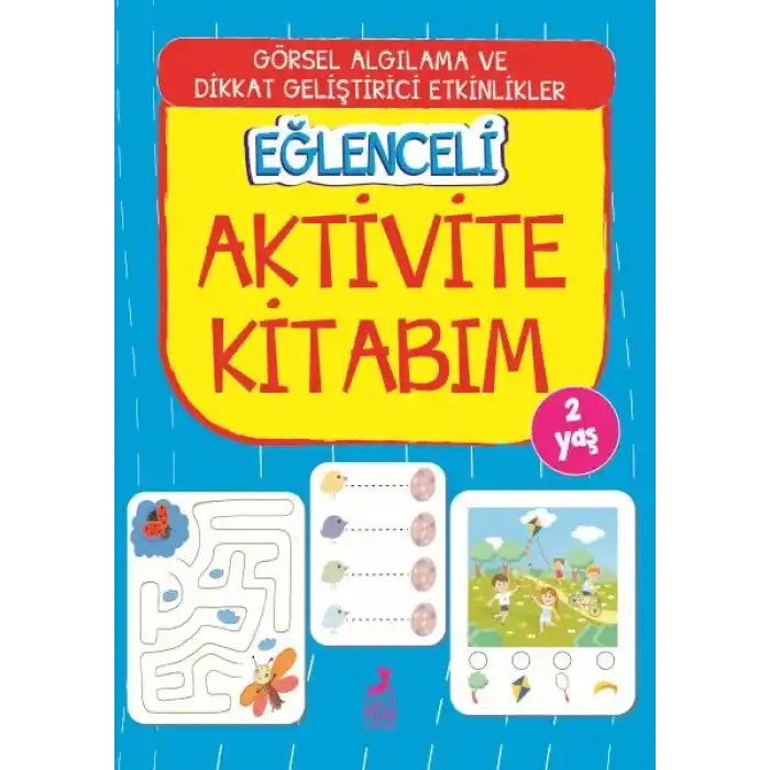 Eğlenceli Aktivite Kitabım - 2 Yaş