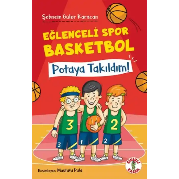 Eğlenceli Spor Basketbol – Potaya Takıldım!