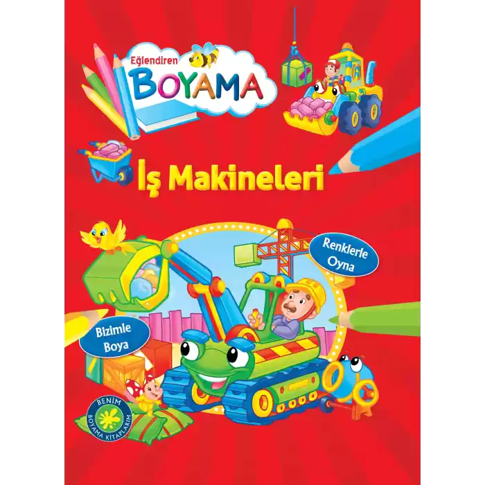 Eğlendiren Boyama - İş Makineleri