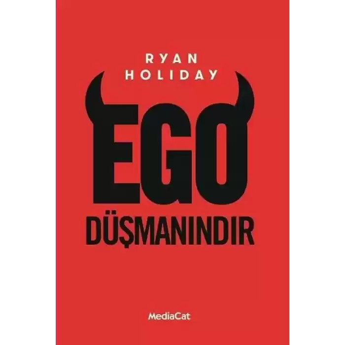 Ego Düşmanındır