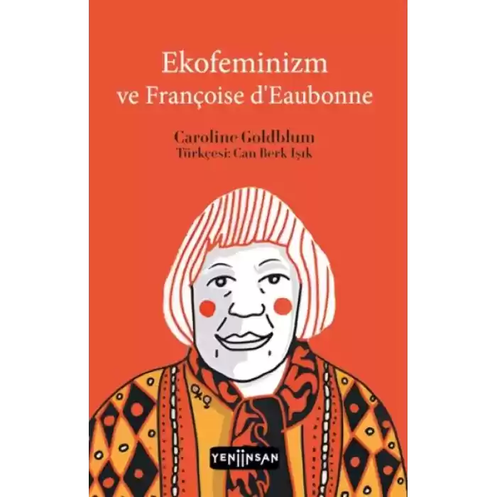 Ekofeminizm ve Françoise d’Eaubonne