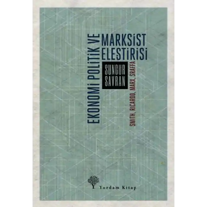 Ekonomi Politik ve Marksist Eleştirisi