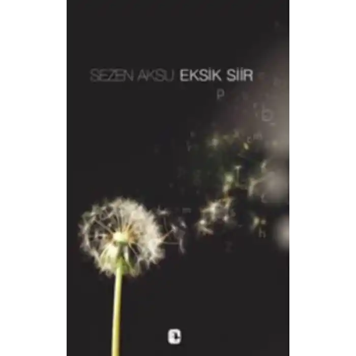 Eksik Şiir