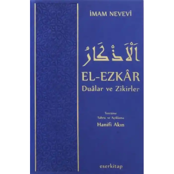 El-Ezkar  Dualar ve Zikirler (Termo Deri Ciltli)