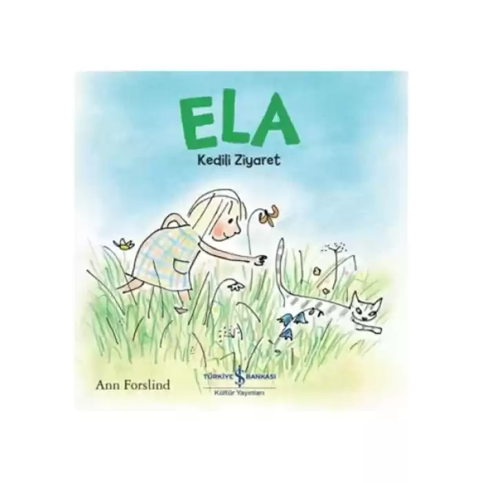 Ela - Kedili Ziyaret