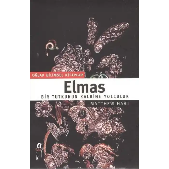 Elmas: Bir Tutkunun Kalbine Yolculuk