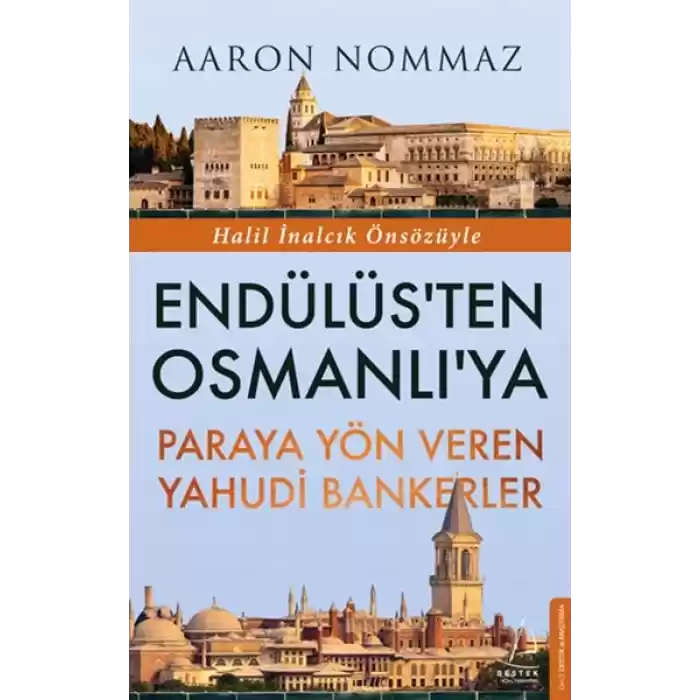 Endülüs’ten Osmanlı’ya Paraya Yön Veren Yahudi Bankerler