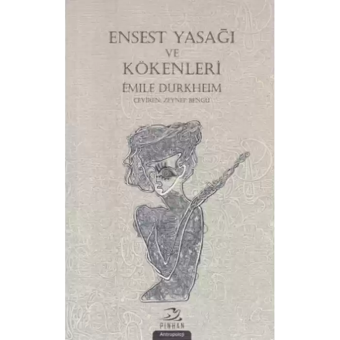 Ensest Yasağı ve Kökenleri