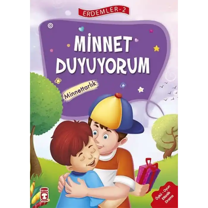 Erdemler 2 - Minnet Duyuyorum Minnettarlık