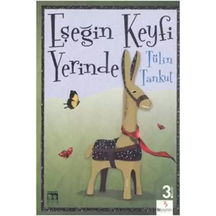 Eşeğin Keyfi Yerinde
