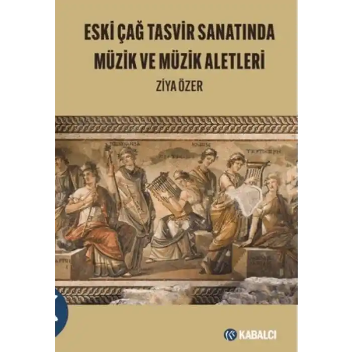 Eski Çağ Tasvir Sanatında Müzik ve Müzik Aletleri