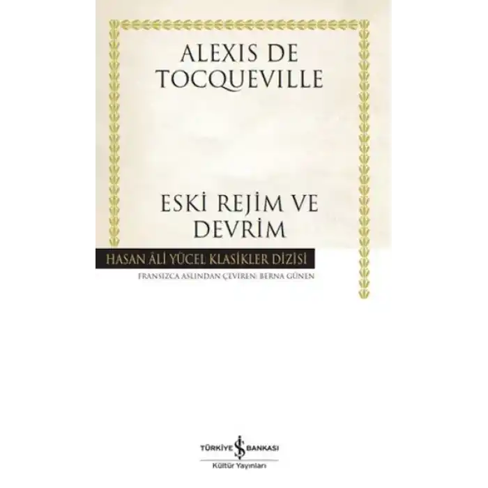 Eski Rejim ve Devrim - Hasan Ali Yücel Klasikleri (Ciltli)
