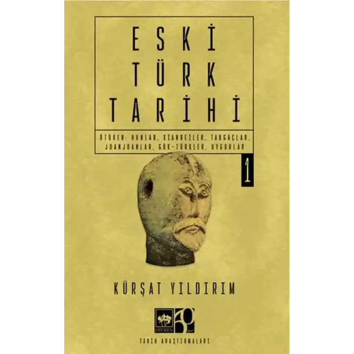 Eski Türk Tarihi Cilt 1