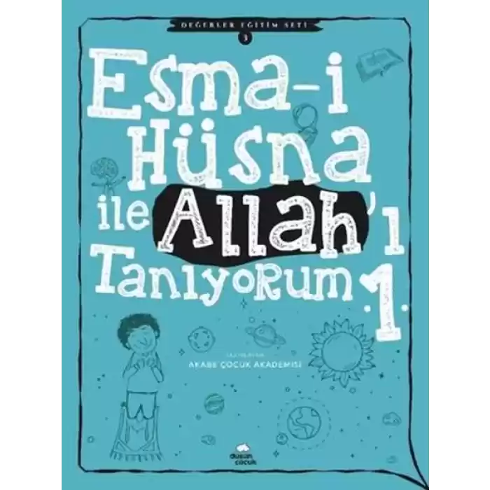 Esma-i Hüsna İle Allahı Tanıyorum 1 - Değerler Eğitimi Seti 3