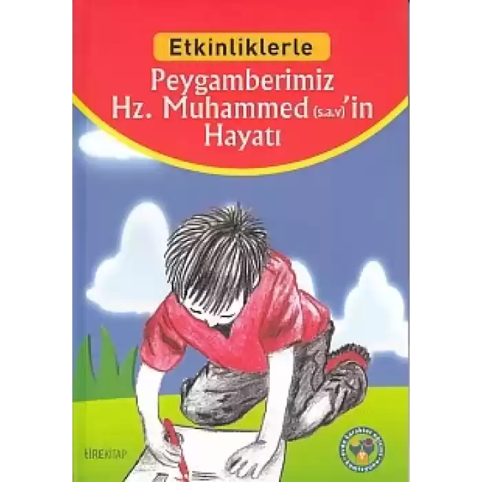 Etkinliklerle - Peygamberimiz Hz. Muhammedin (sav) Hayatı