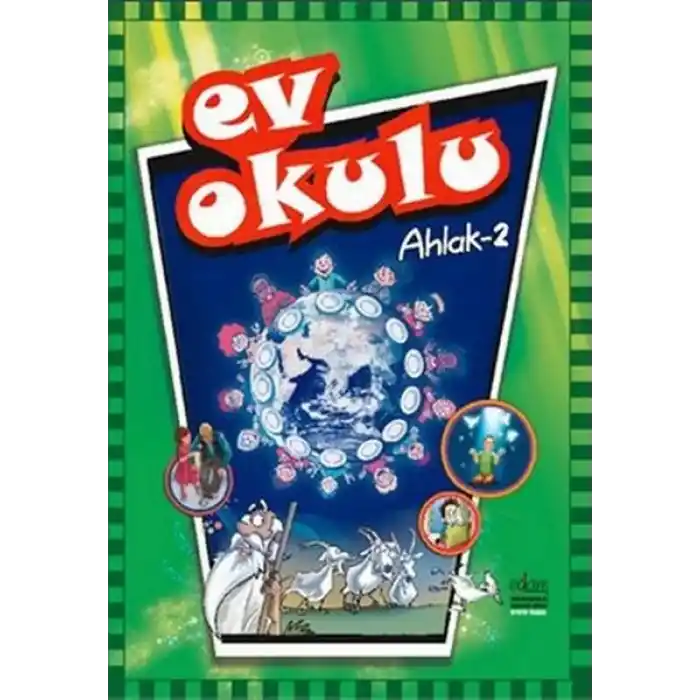 Ev Okulu Ahlak - 2